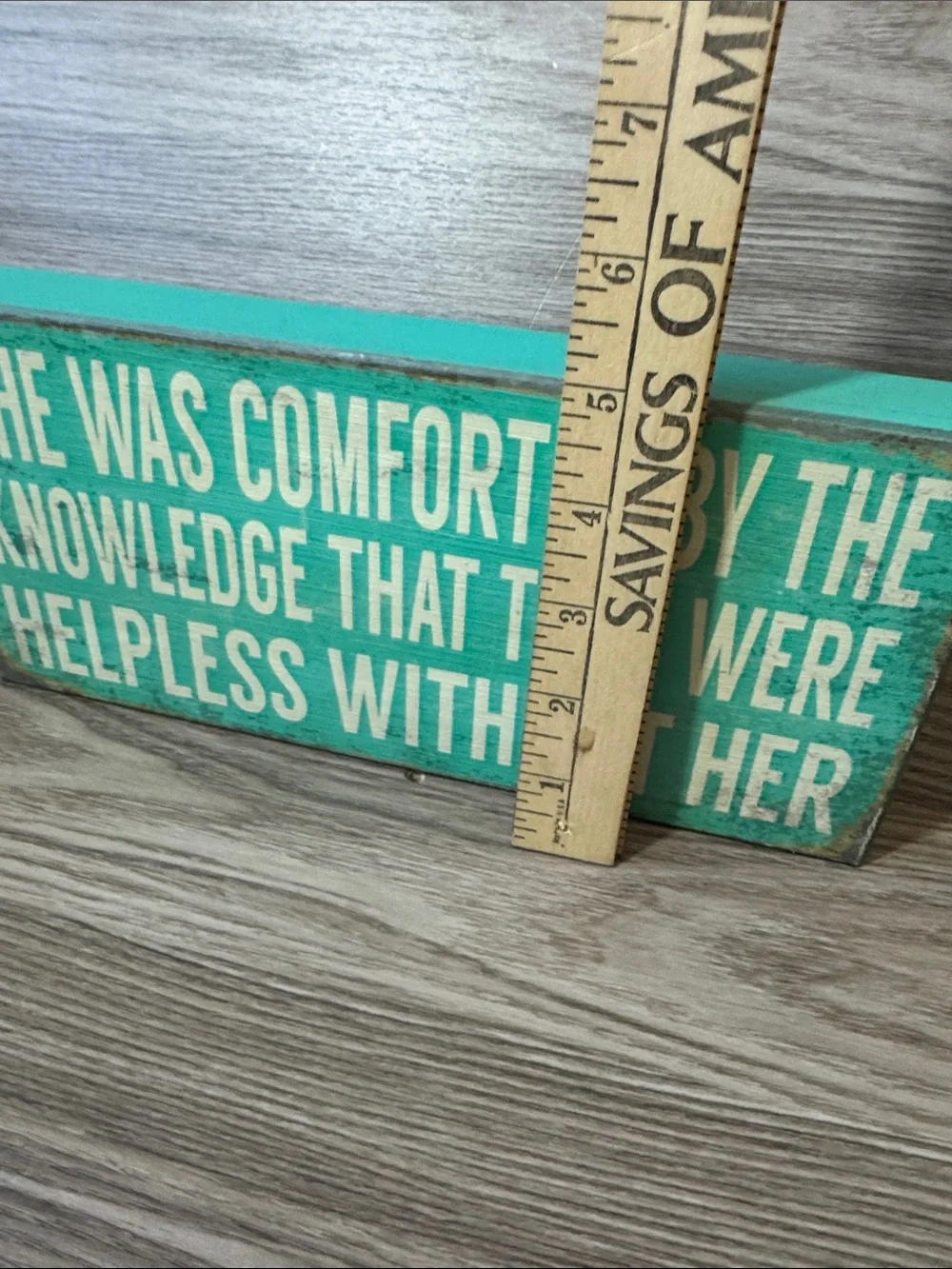 Turquoise Inspirational Wooden Plaque - Comforting Quote Wall Sign